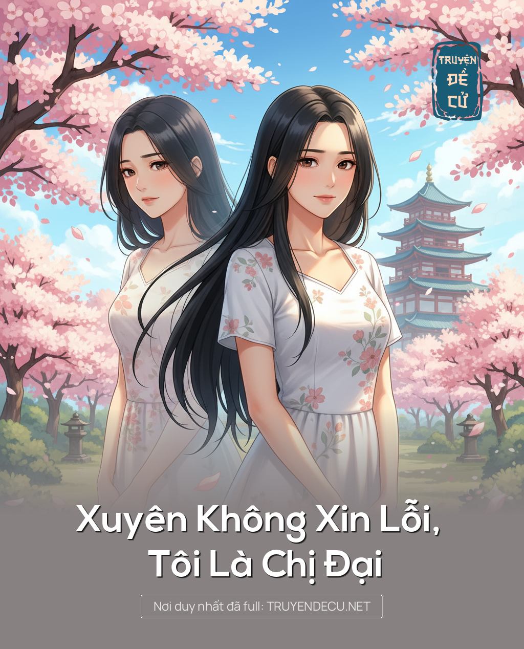 
                            Xuyên Không Xin Lỗi, Tôi Là Chị Đại