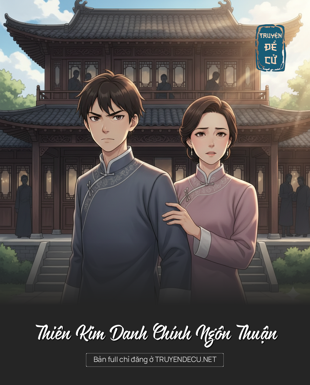 
                            Thiên Kim Danh Chính Ngôn Thuận