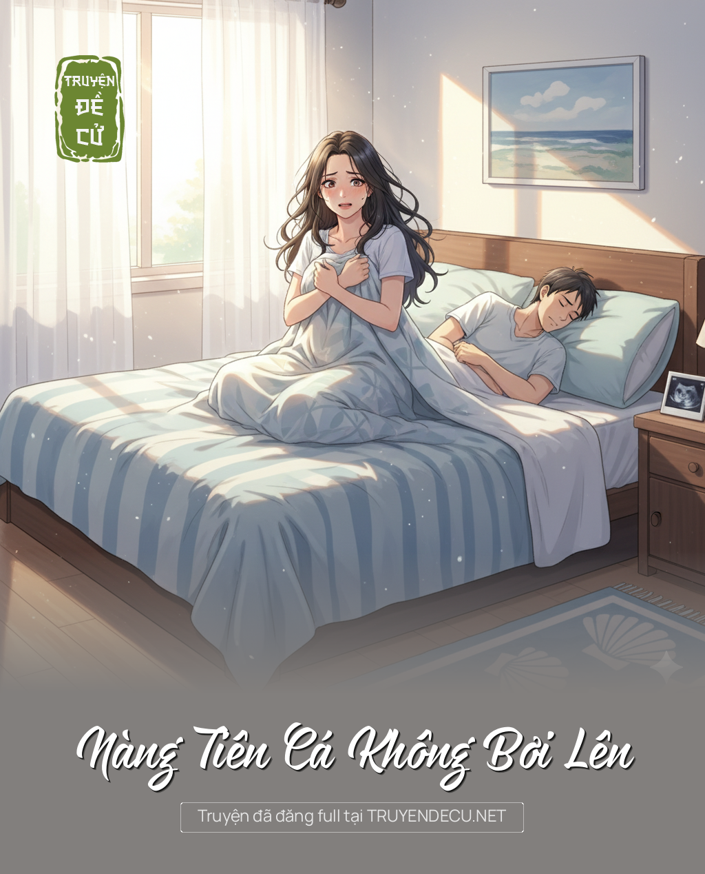 
                            Nàng Tiên Cá Không Bơi Lên
