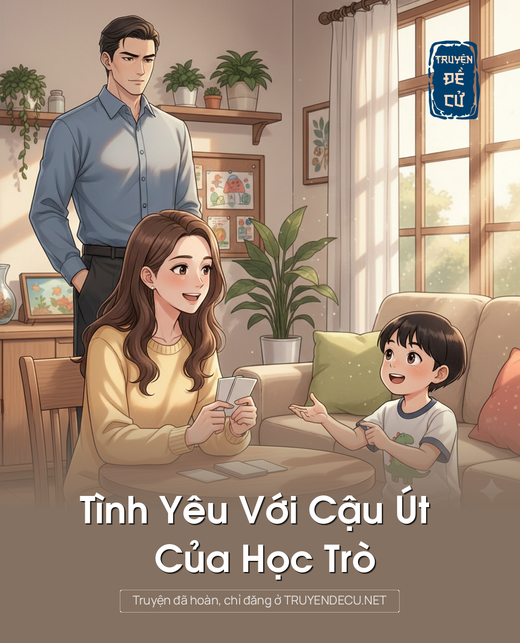 
                            Tình Yêu Với Cậu Út Của Học Trò