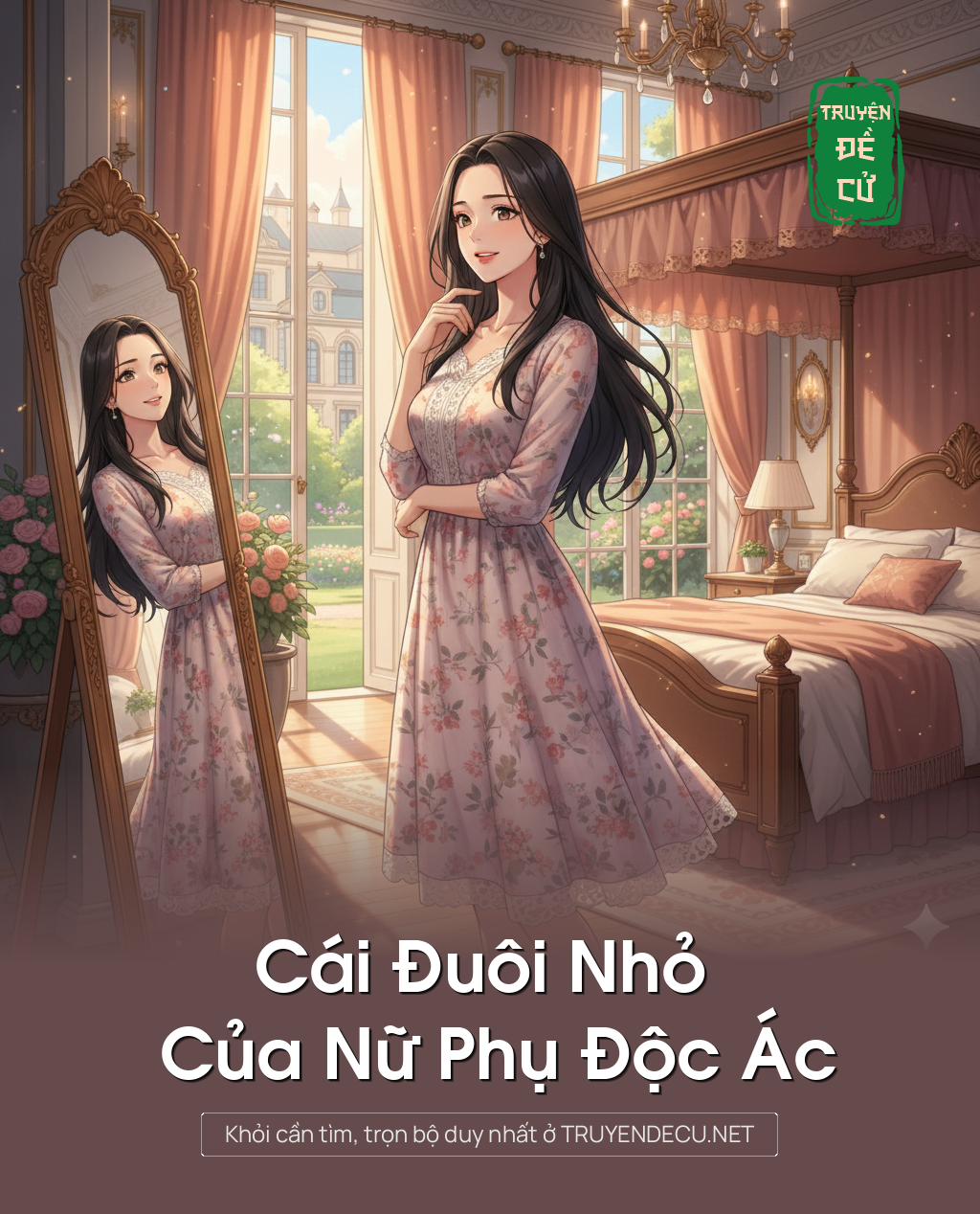 
                            Cái Đuôi Nhỏ Của Nữ Phụ Độc Ác
