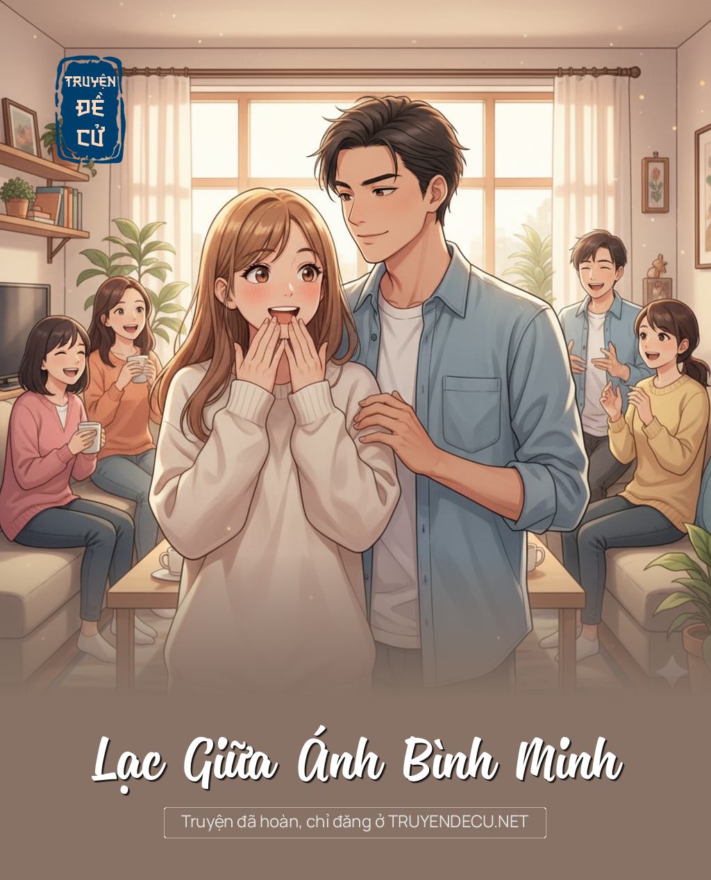 
                            Lạc Giữa Ánh Bình Minh