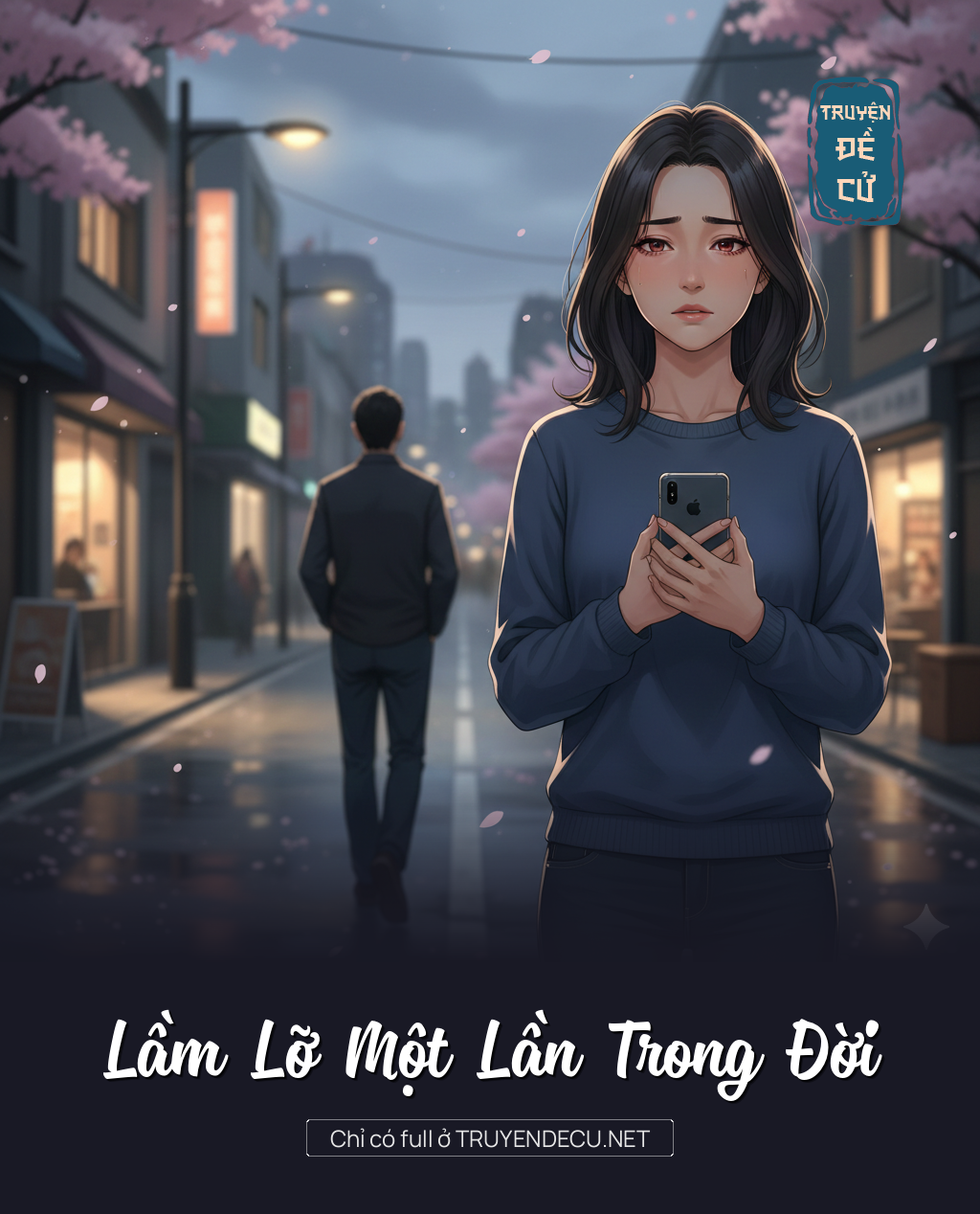 
                            Lầm Lỡ Một Lần Trong Đời