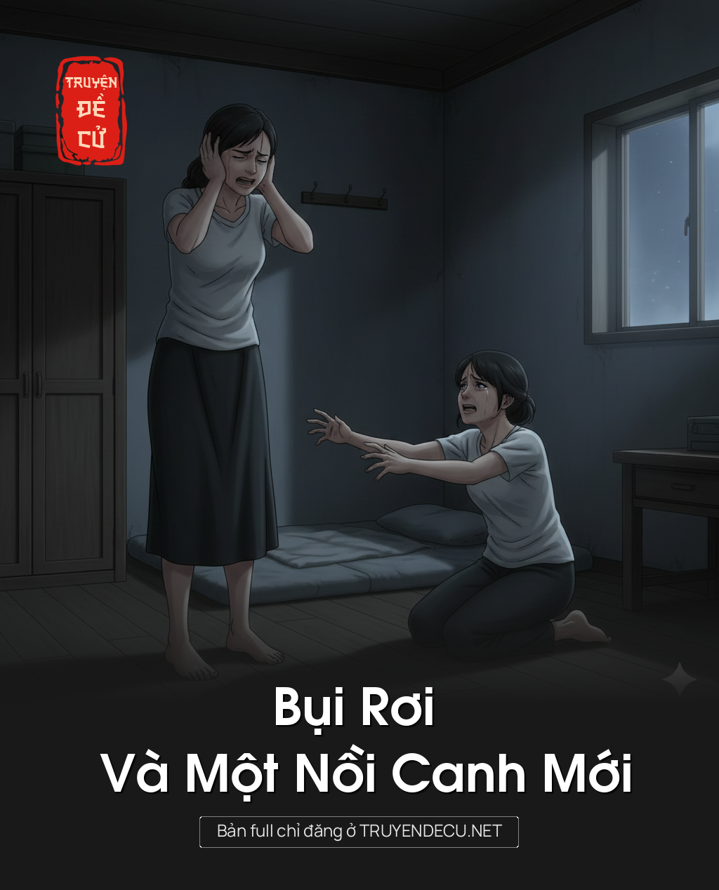 
                            Bụi Rơi Và Một Nồi Canh Mới