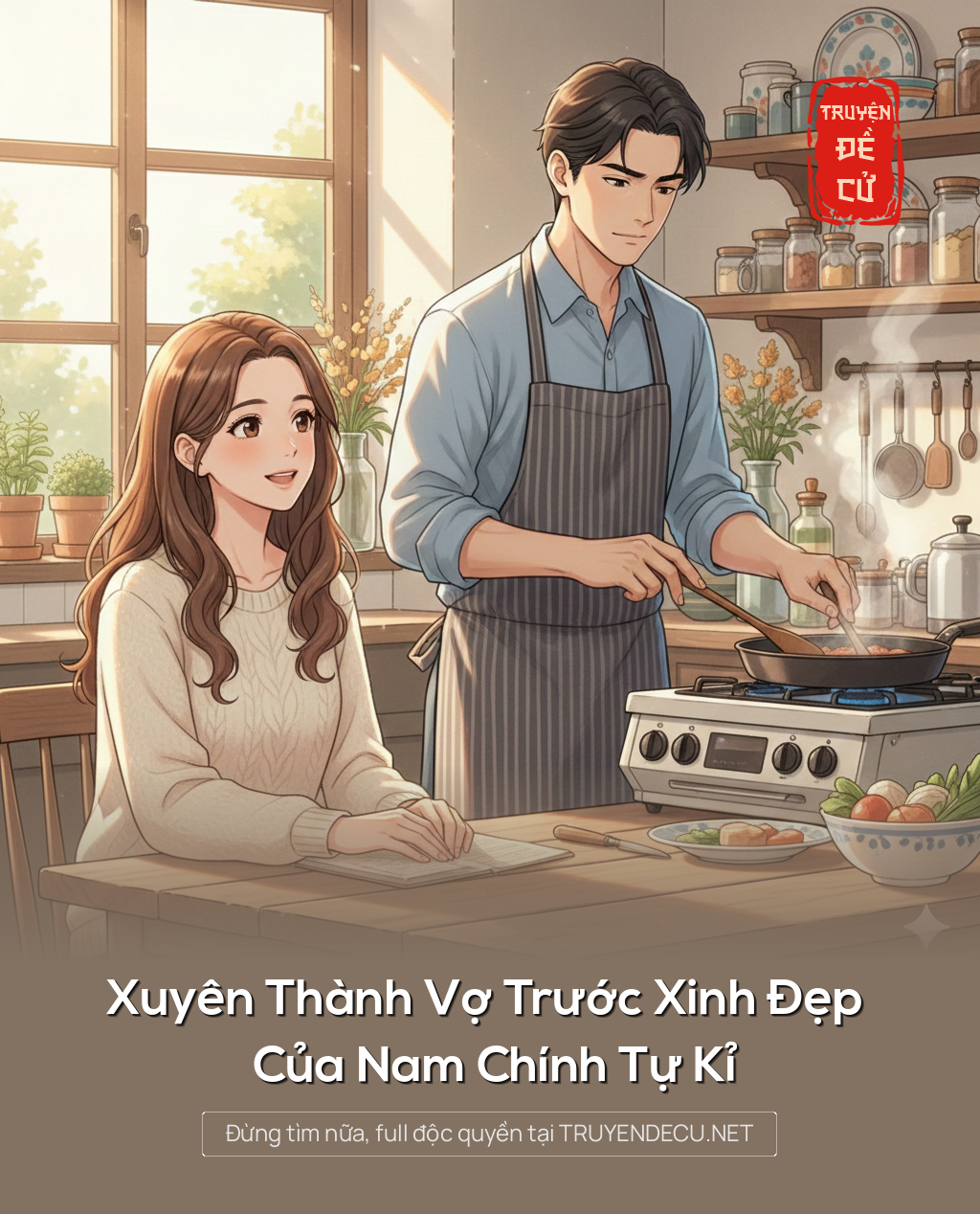
                            Xuyên Thành Vợ Trước Xinh Đẹp Của Nam Chính Tự Kỉ