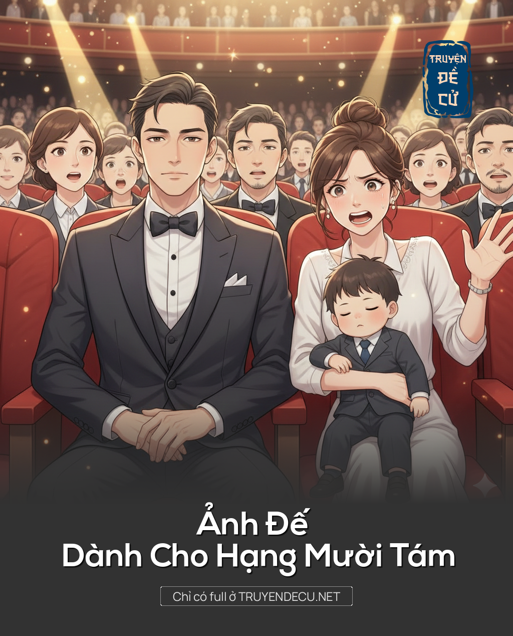 
                            Ảnh Đế Dành Cho Hạng Mười Tám