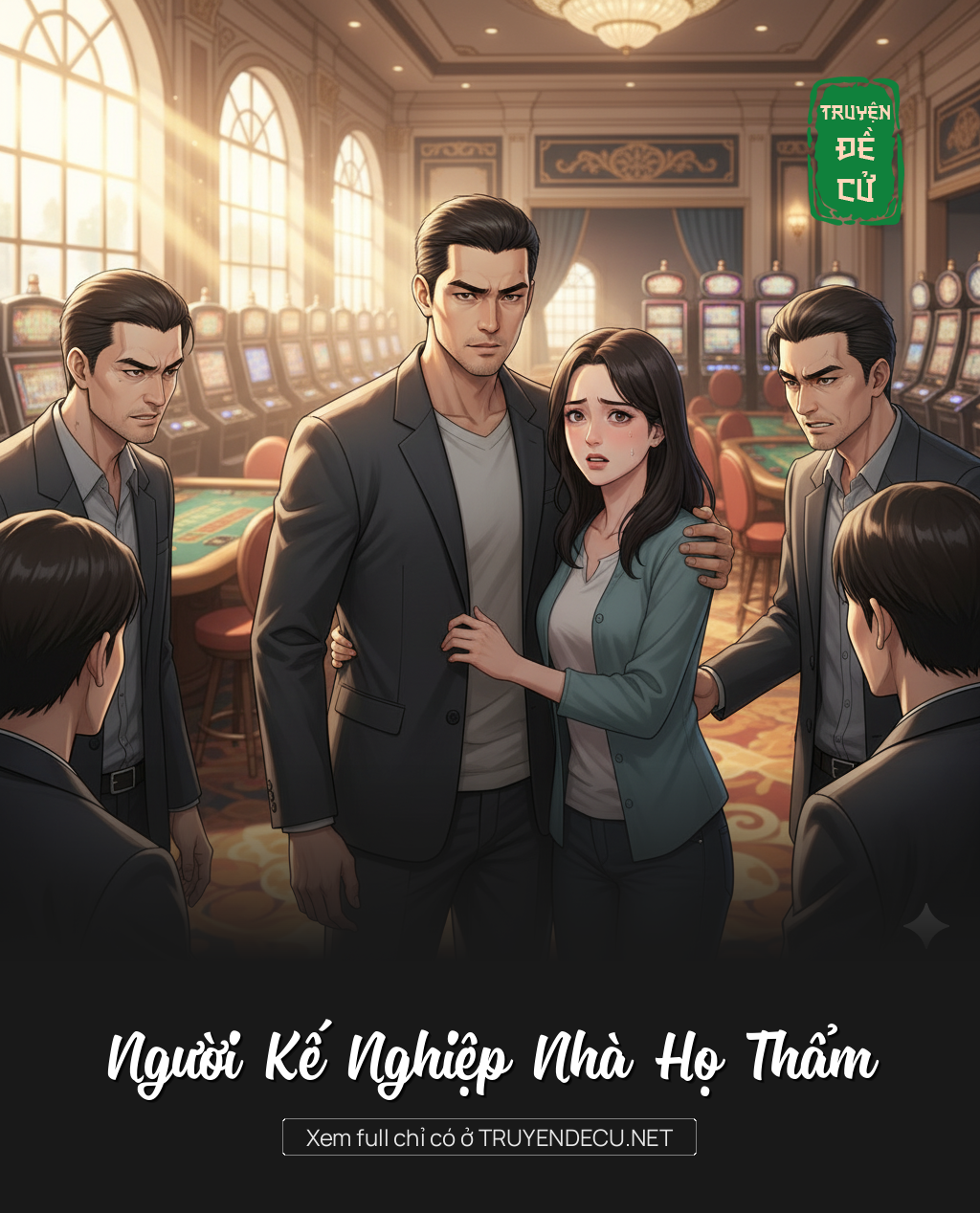 
                            Người Kế Nghiệp Nhà Họ Thẩm