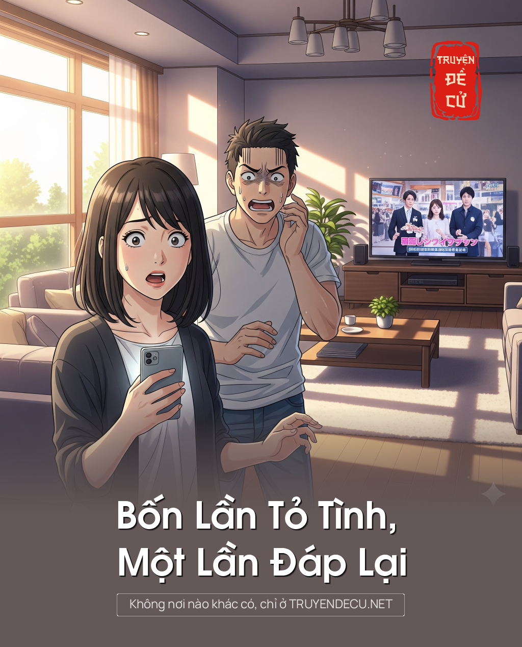 
                            Bốn Lần Tỏ Tình, Một Lần Đáp Lại