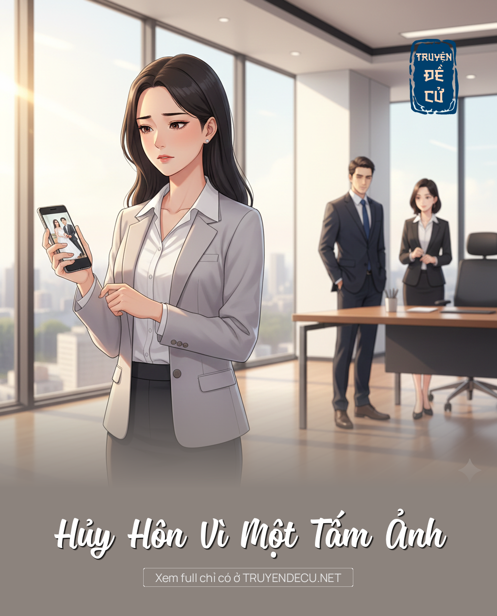
                            Hủy Hôn Vì Một Tấm Ảnh
