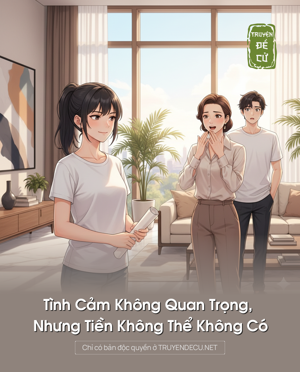 
                            Tình Cảm Không Quan Trọng, Nhưng Tiền Không Thể Không Có