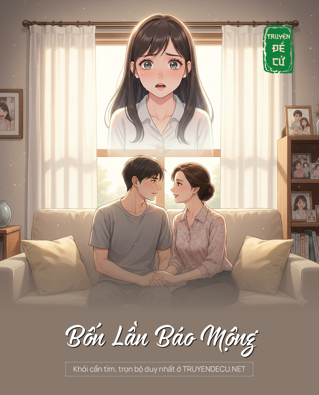 
                            Bốn Lần Báo Mộng