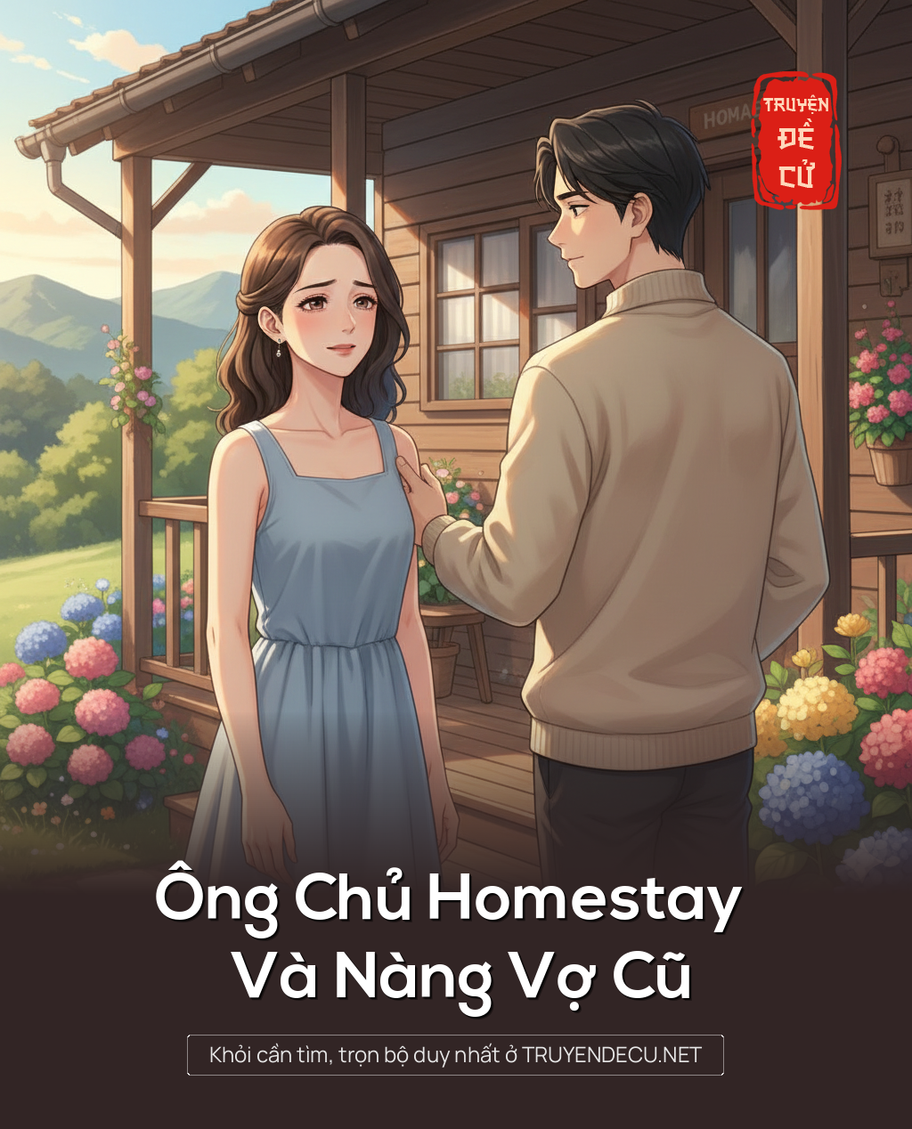 
                            Ông Chủ Homestay Và Nàng Vợ Cũ