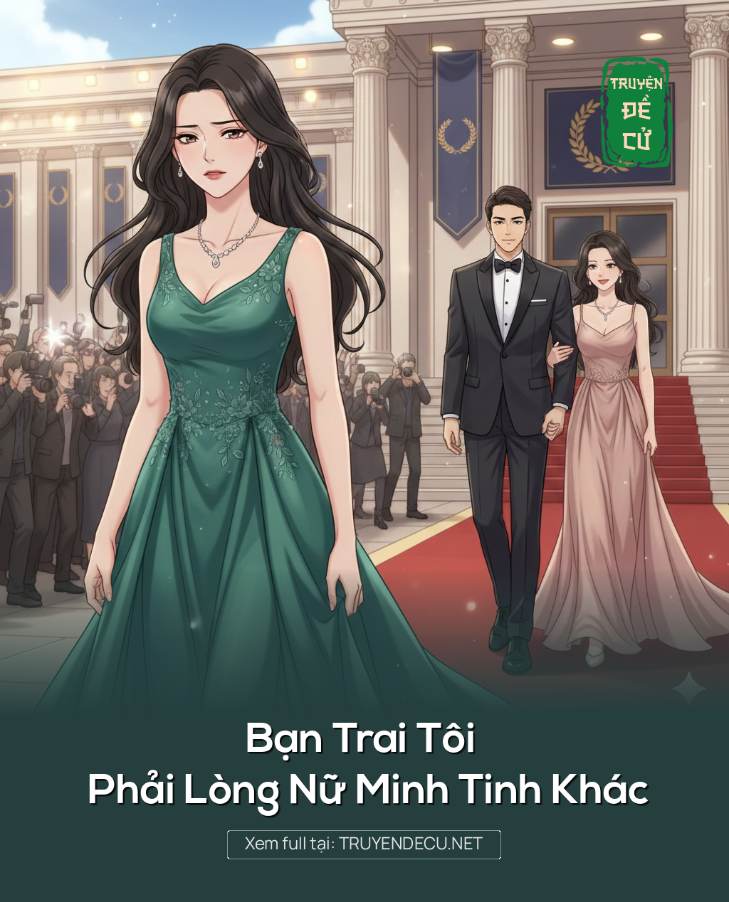 
                            Bạn Trai Tôi Phải Lòng Nữ Minh Tinh Khác