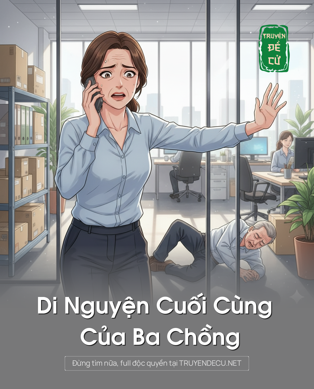 
                            Di Nguyện Cuối Cùng Của Ba Chồng