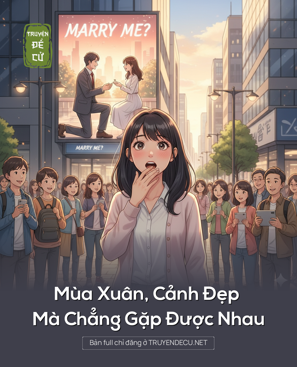 
                            Mùa Xuân , Cảnh Đẹp Mà Chẳng Gặp Được Nhau