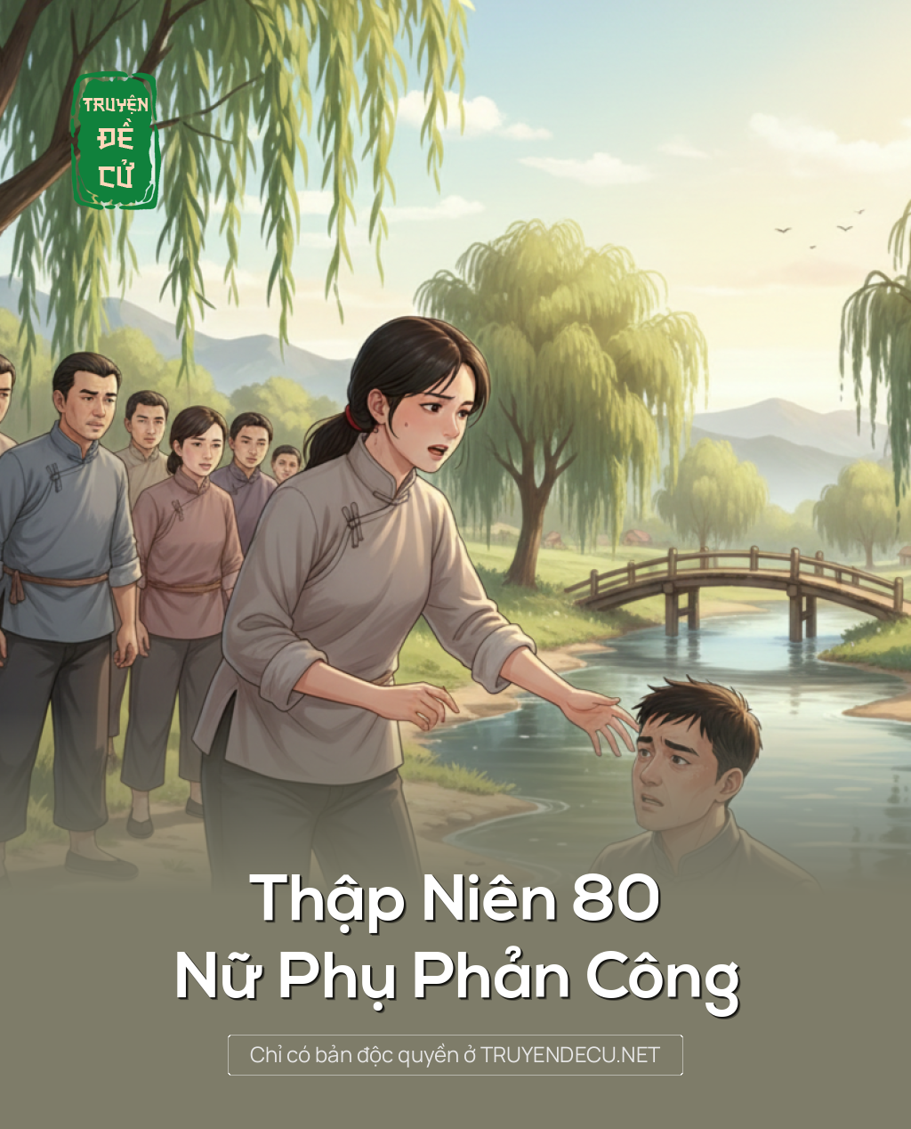 
                            Thập Niên 80 Nữ Phụ Phản Công