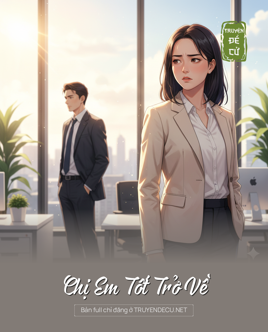 
                            Chị Em Tốt Trở Về