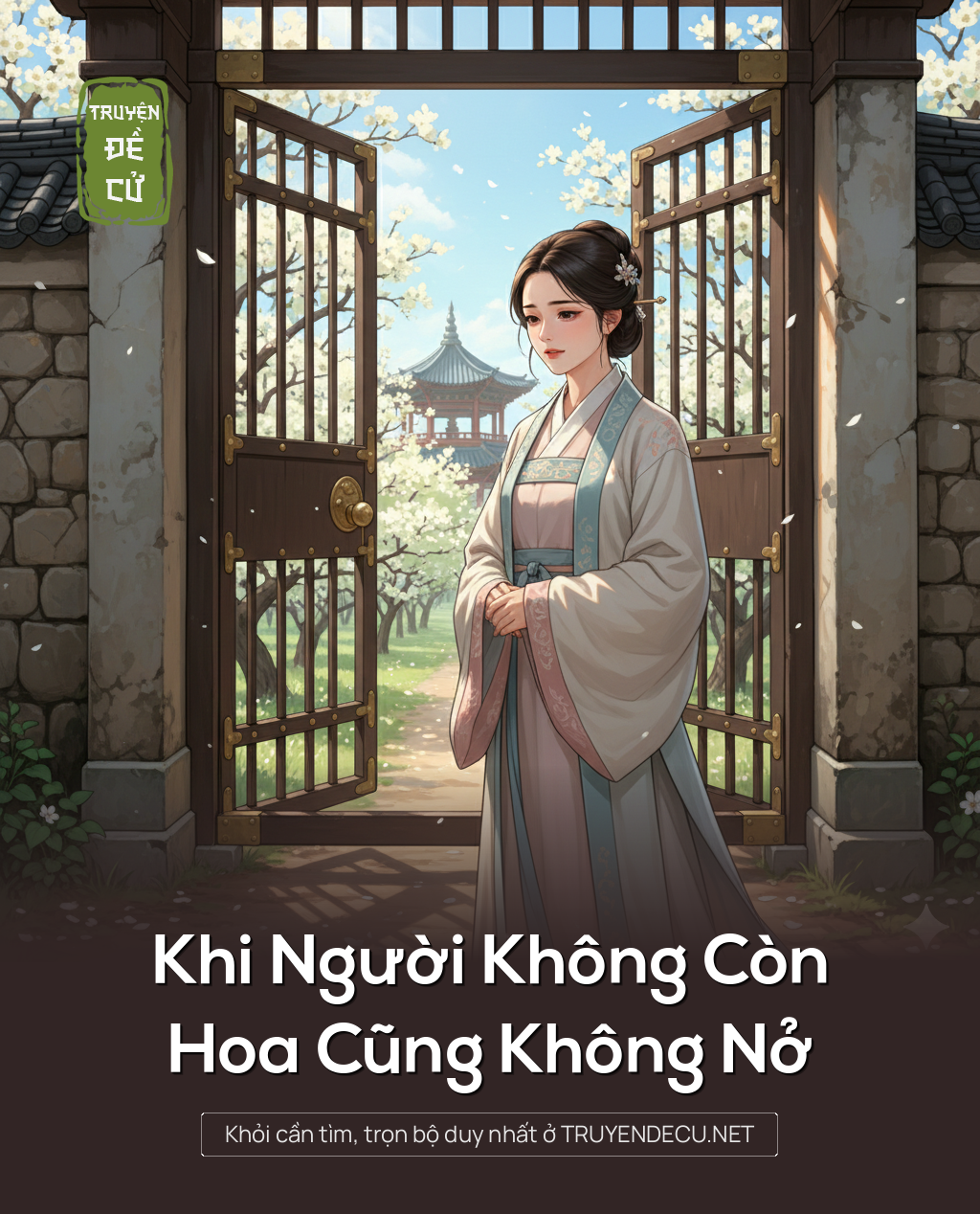 
                            Khi Người Không Còn, Hoa Cũng Không Nở