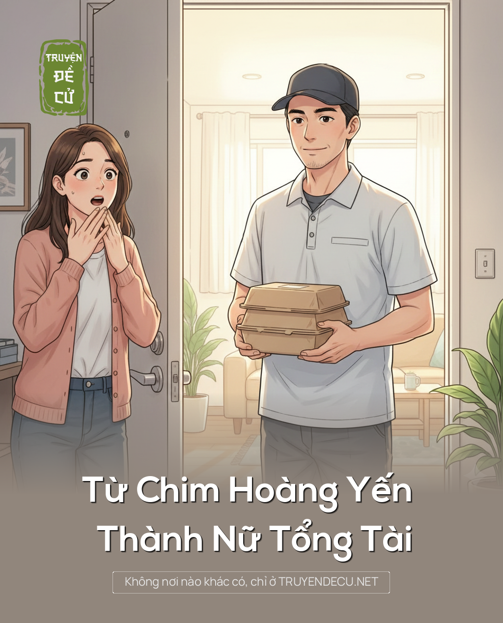 Từ Chim Hoàng Yến Thành Nữ Tổng Tài
