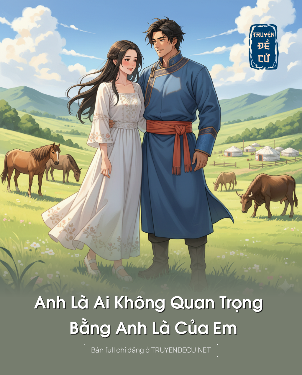 
                            Anh Là Ai Không Quan Trọng Bằng Anh Là Của Em