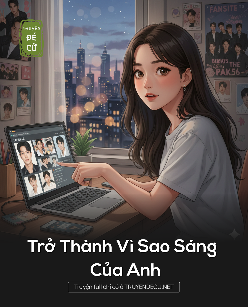 
                            Trở Thành Vì Sao Sáng Của Anh