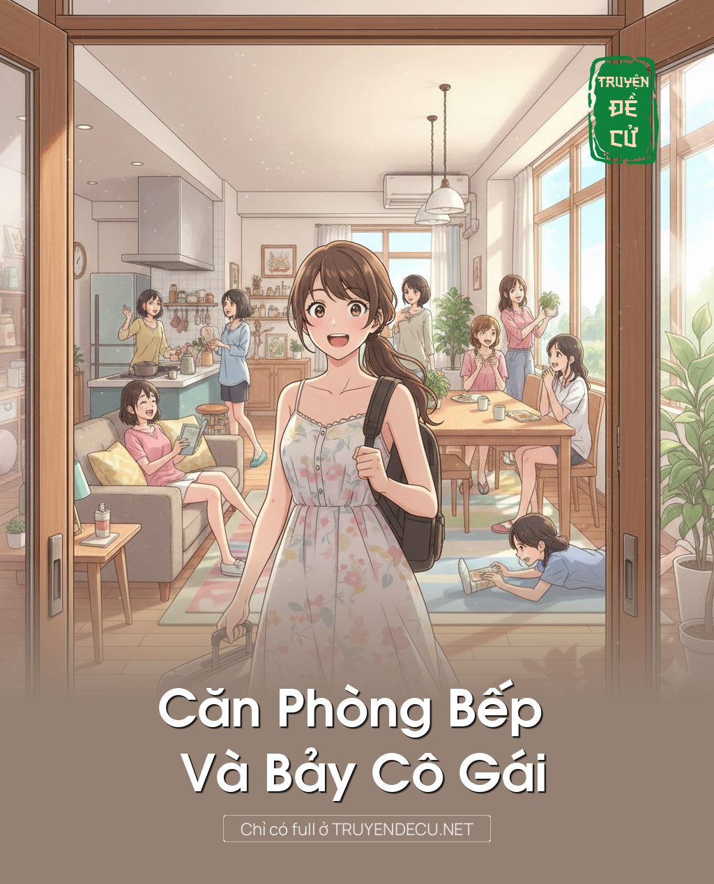 
                            Căn Phòng Bếp Và Bảy Cô Gái
