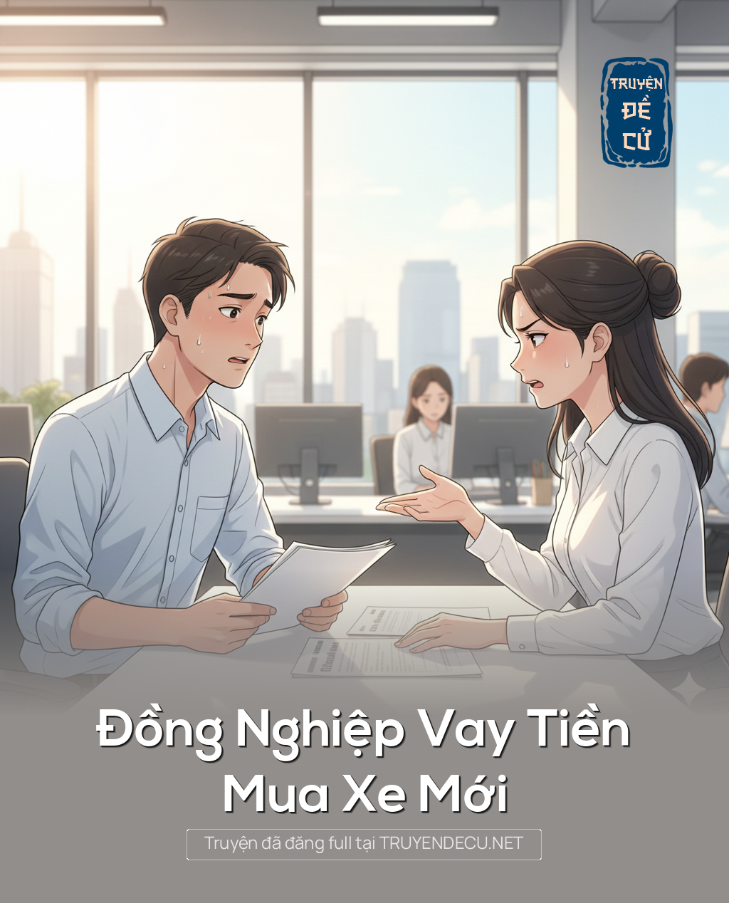 
                            Đồng Nghiệp Vay Tiền Mua Xe Mới