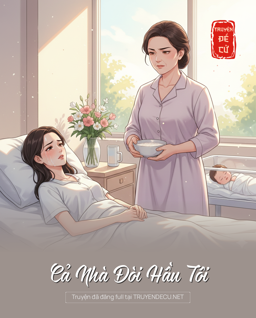 
                            Cả Nhà Đòi Hầu Tôi