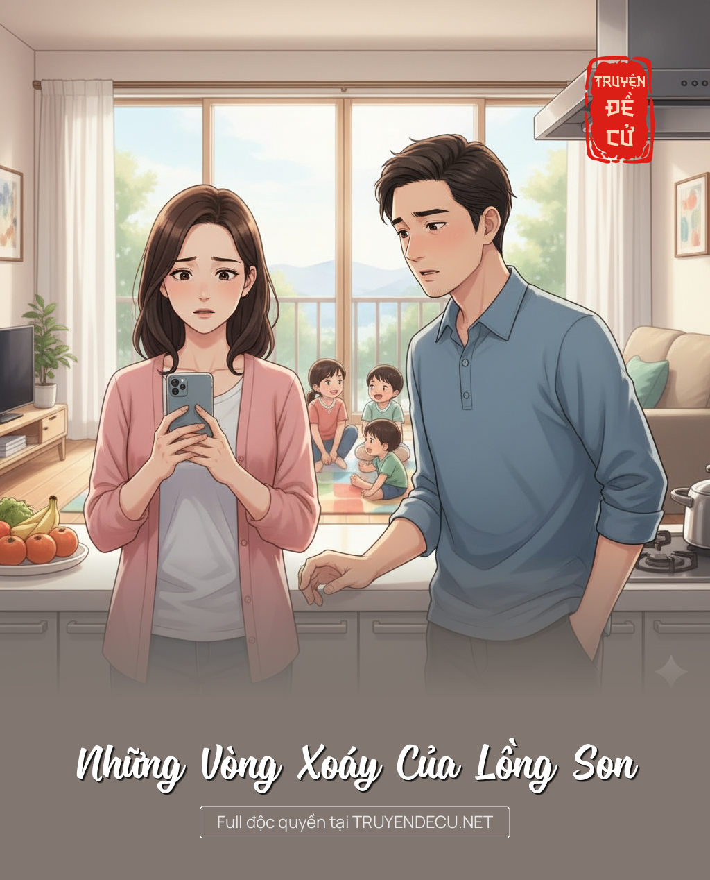 
                            Những Vòng Xoáy Của Lồng Son