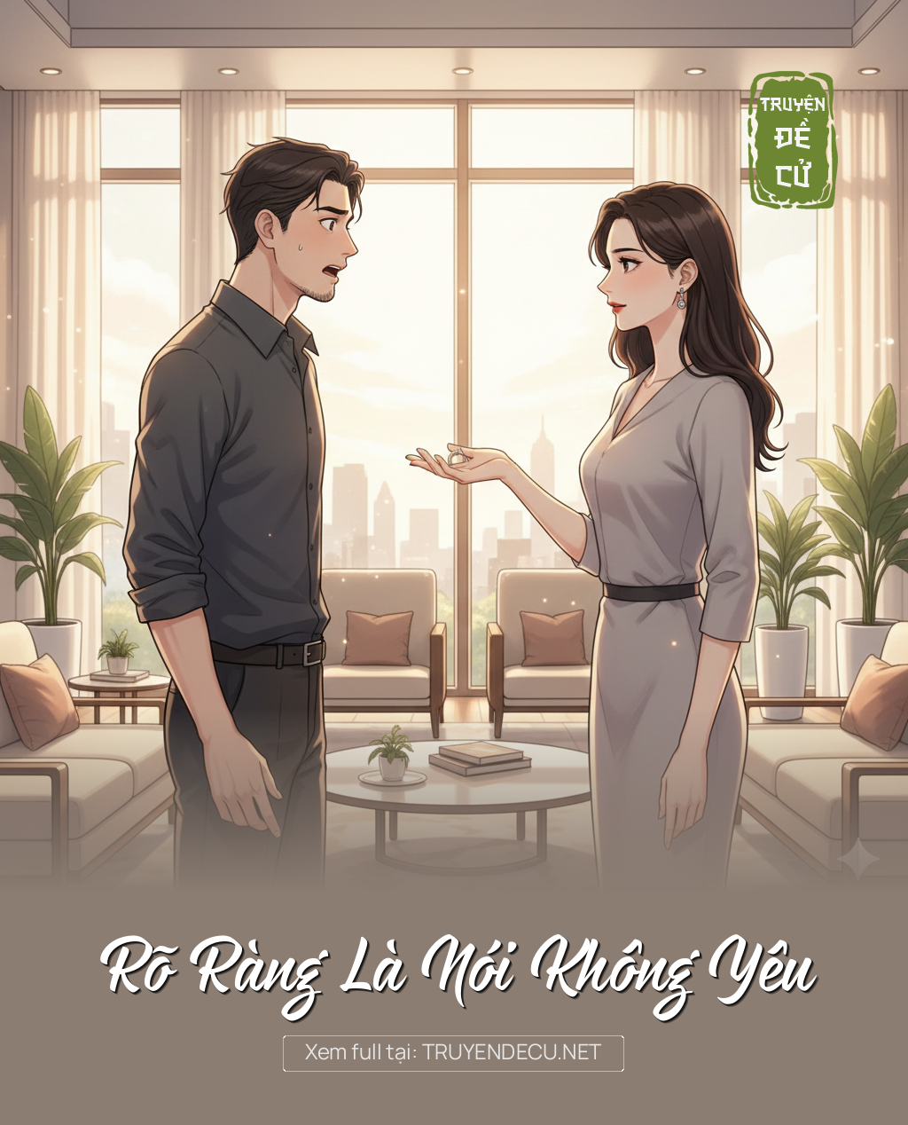 
                            Rõ Ràng Là Nói Không Yêu