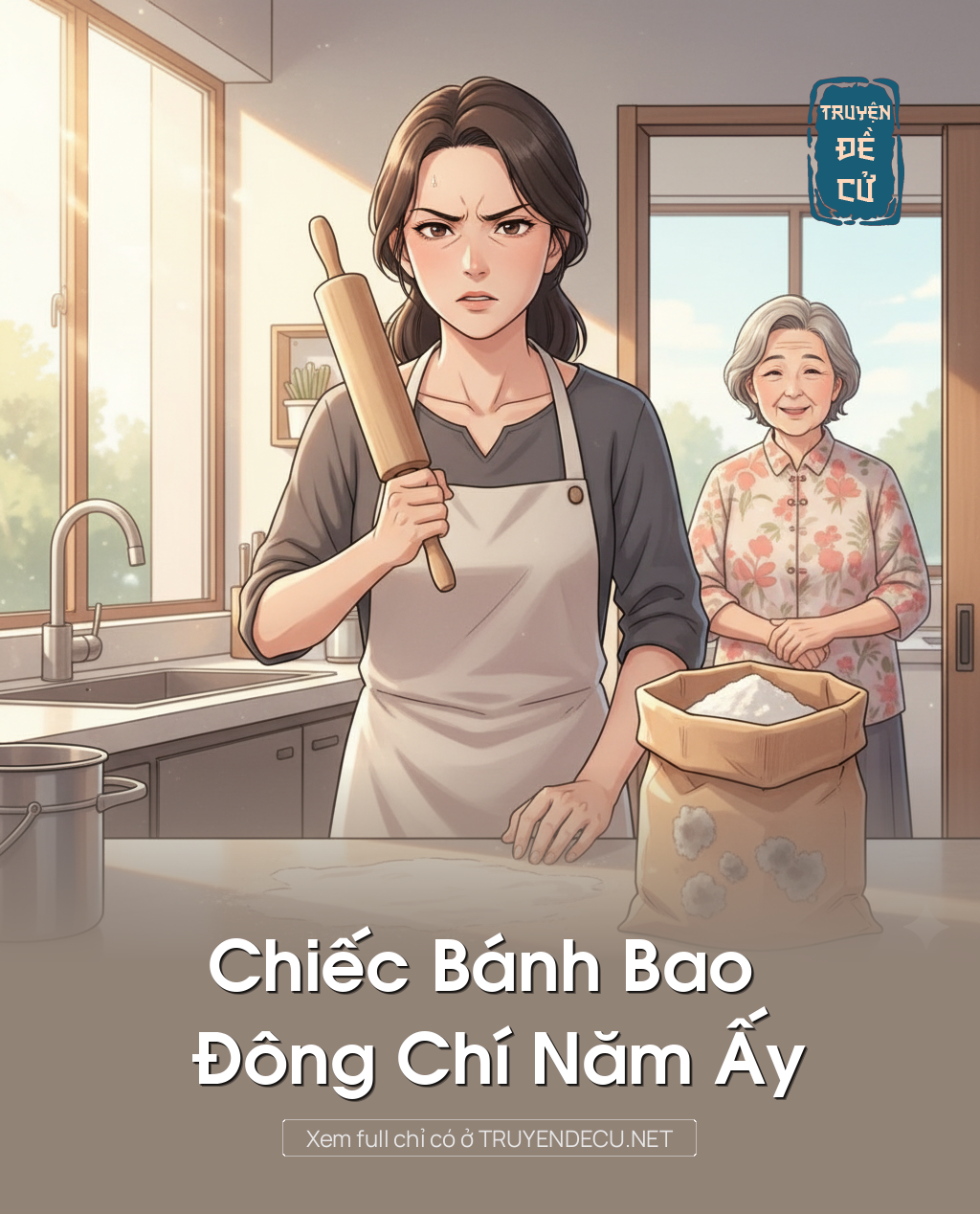 
                            Chiếc Bánh Bao Đông Chí Năm Ấy