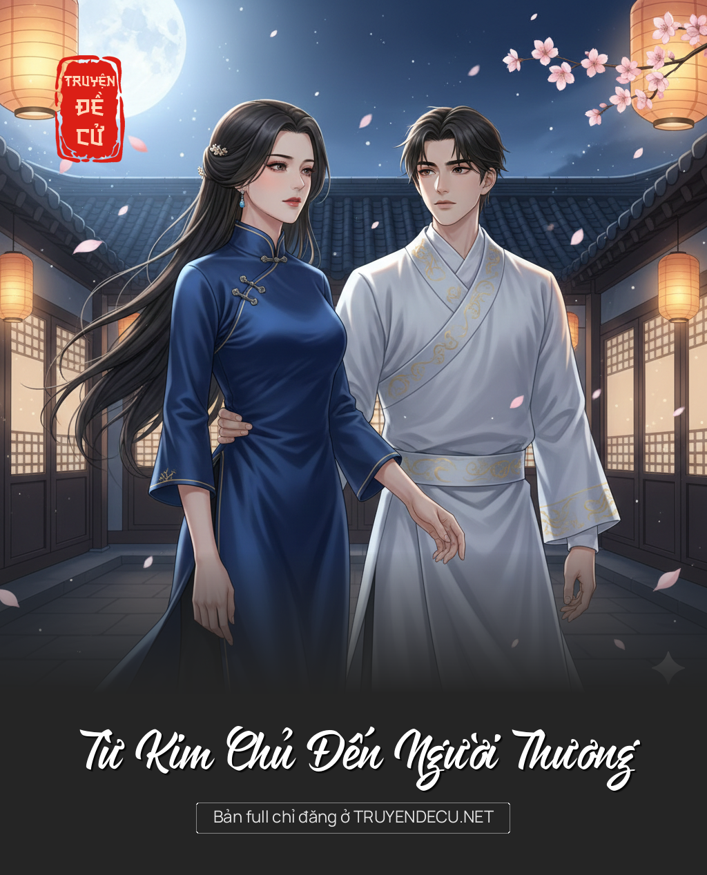 
                            Từ Kim Chủ Đến Người Thương