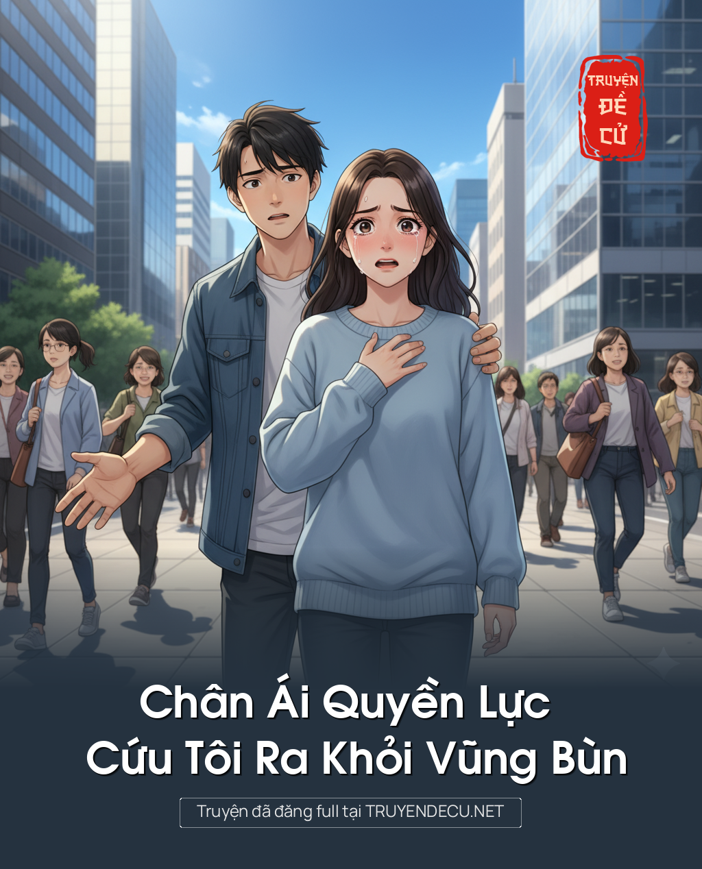 
                            Chân Ái Quyền Lực Cứu Tôi Ra Khỏi Vũng Bùn