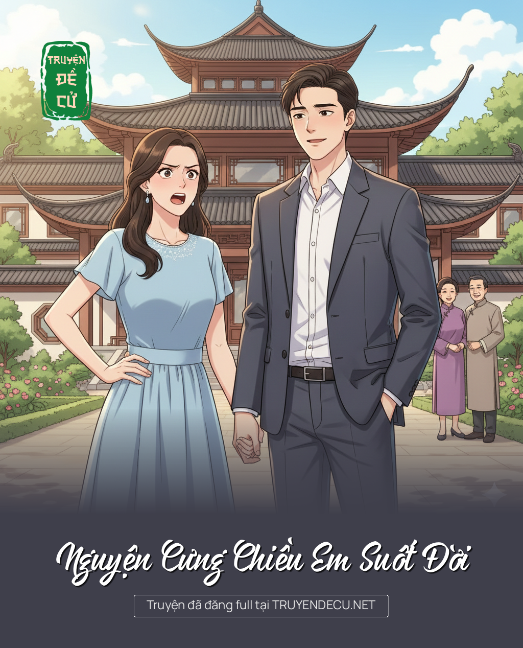 
                            Nguyện Cưng Chiều Em Suốt Đời