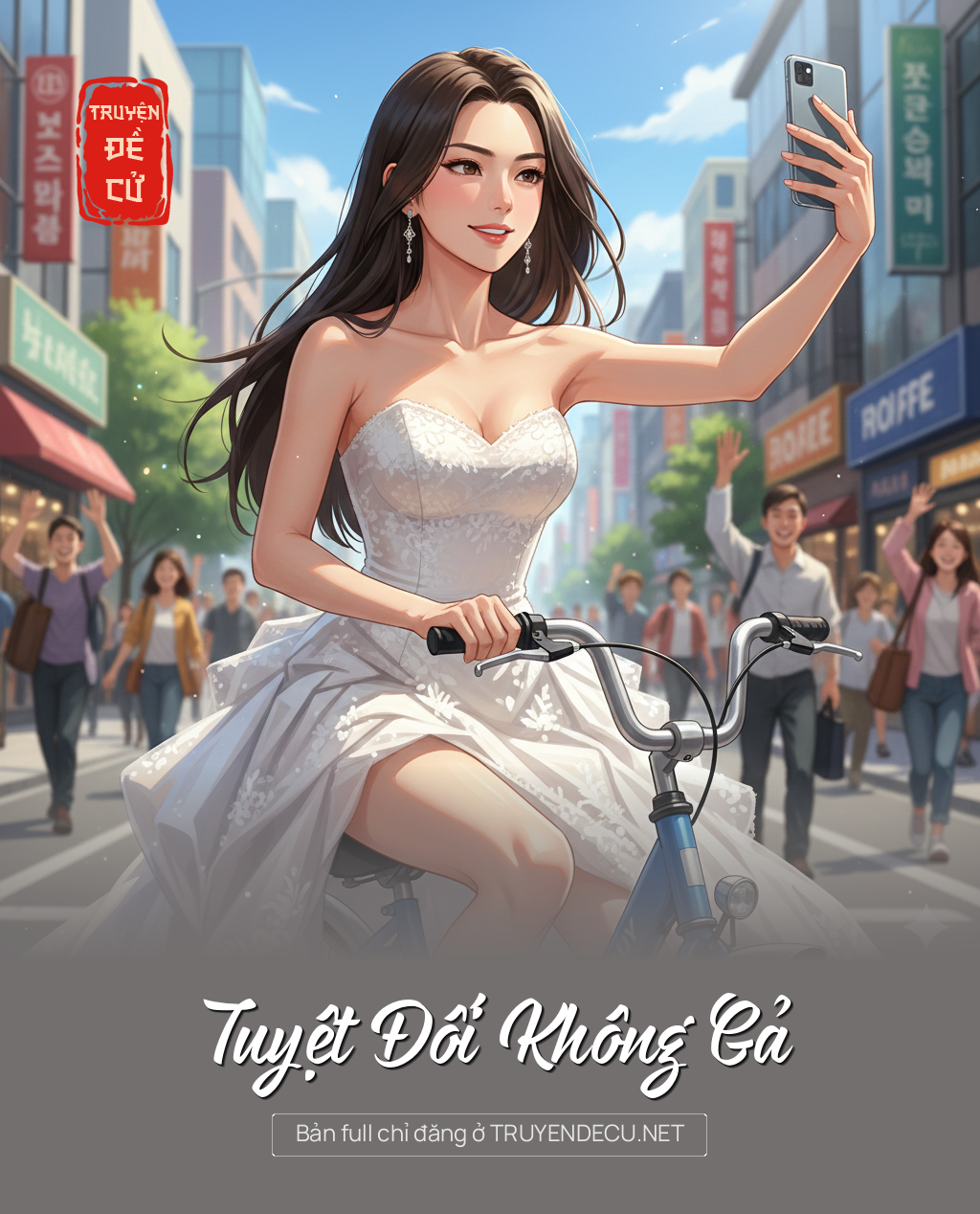 
                            Tuyệt Đối Không Gả
