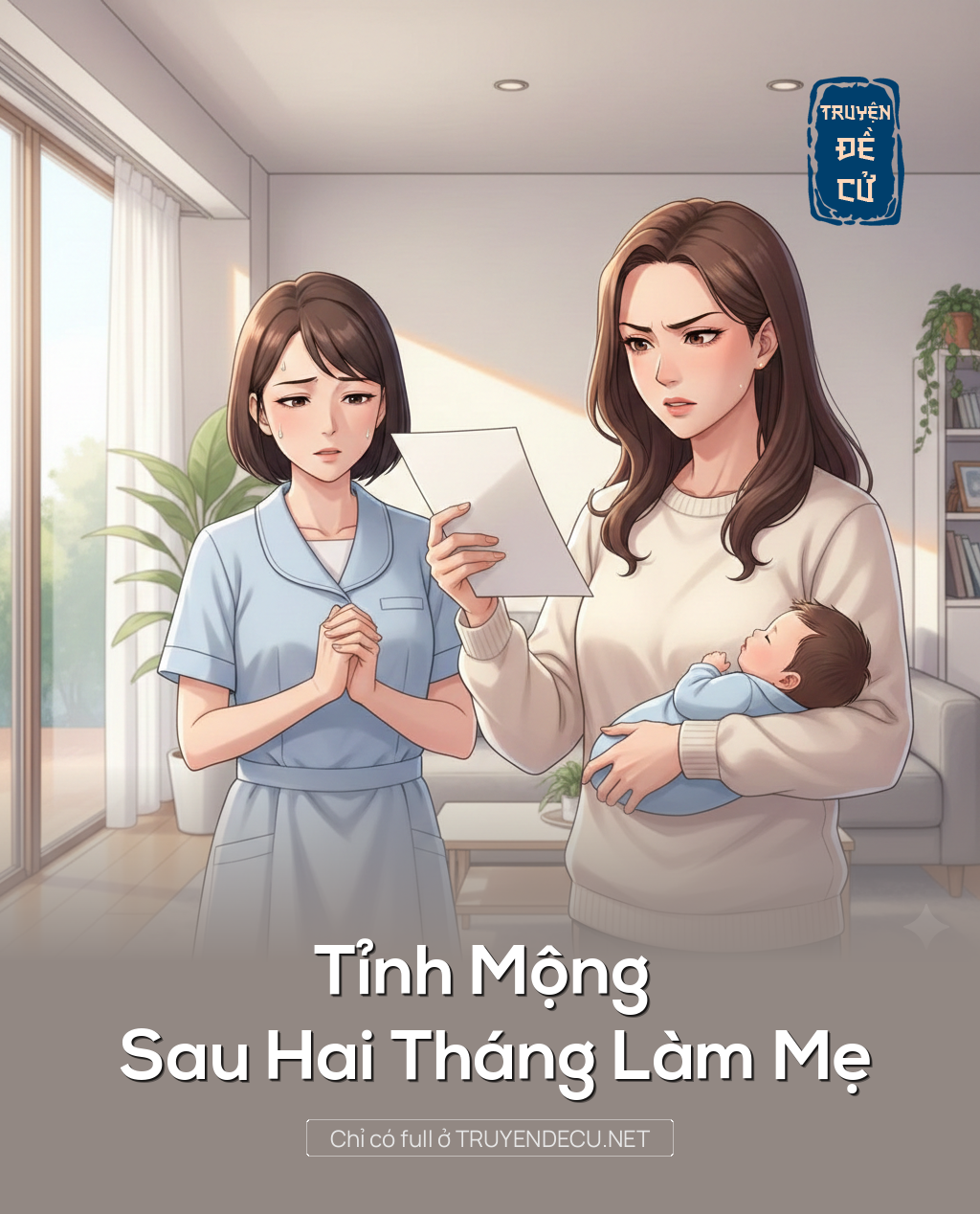 
                            Tỉnh Mộng Sau Hai Tháng Làm Mẹ