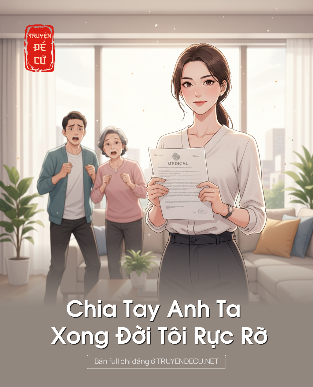 
                            Chia Tay Anh Ta Xong Đời Tôi Rực Rỡ