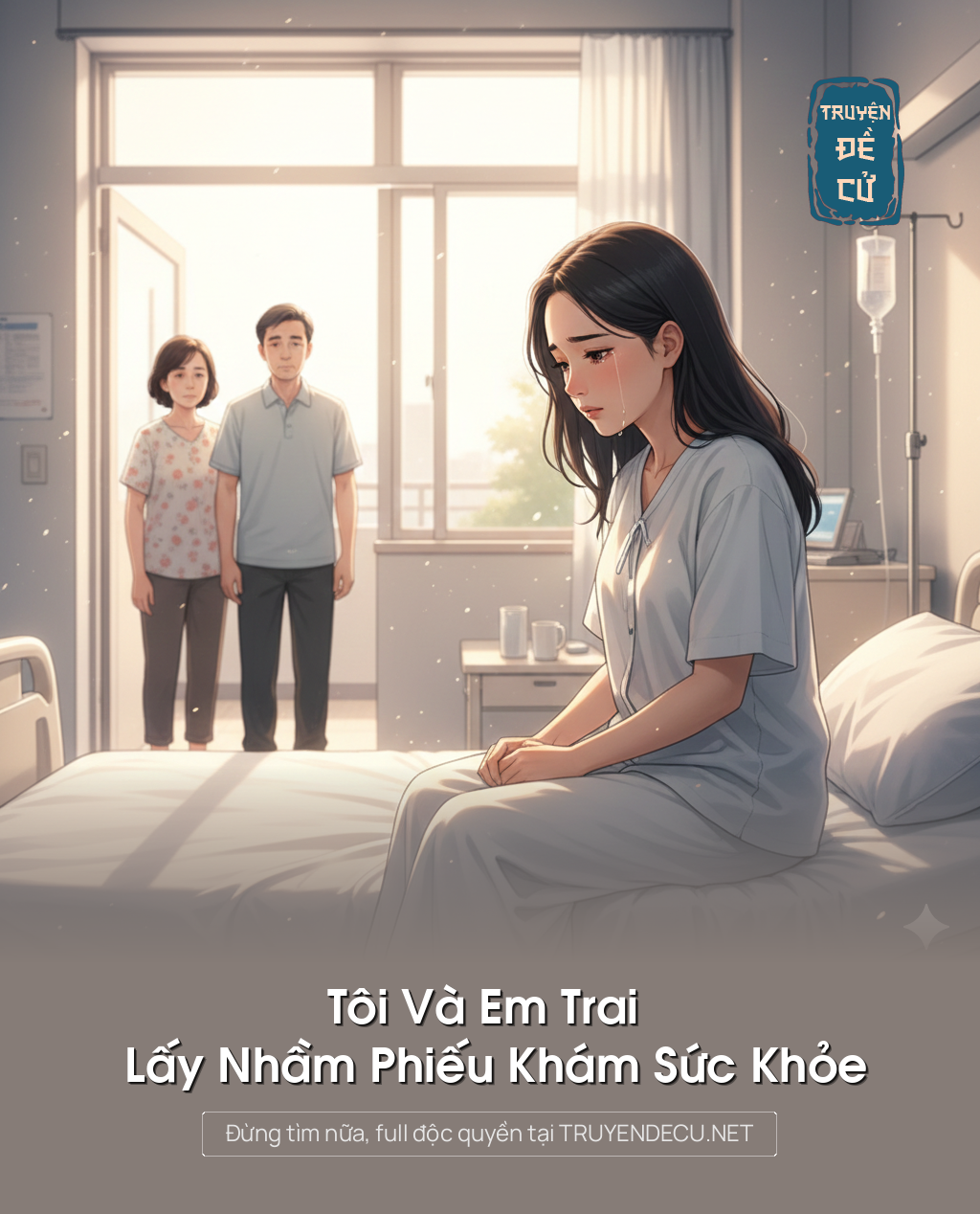 
                            Tôi Và Em Trai Lấy Nhầm Phiếu Khám Sức Khỏe