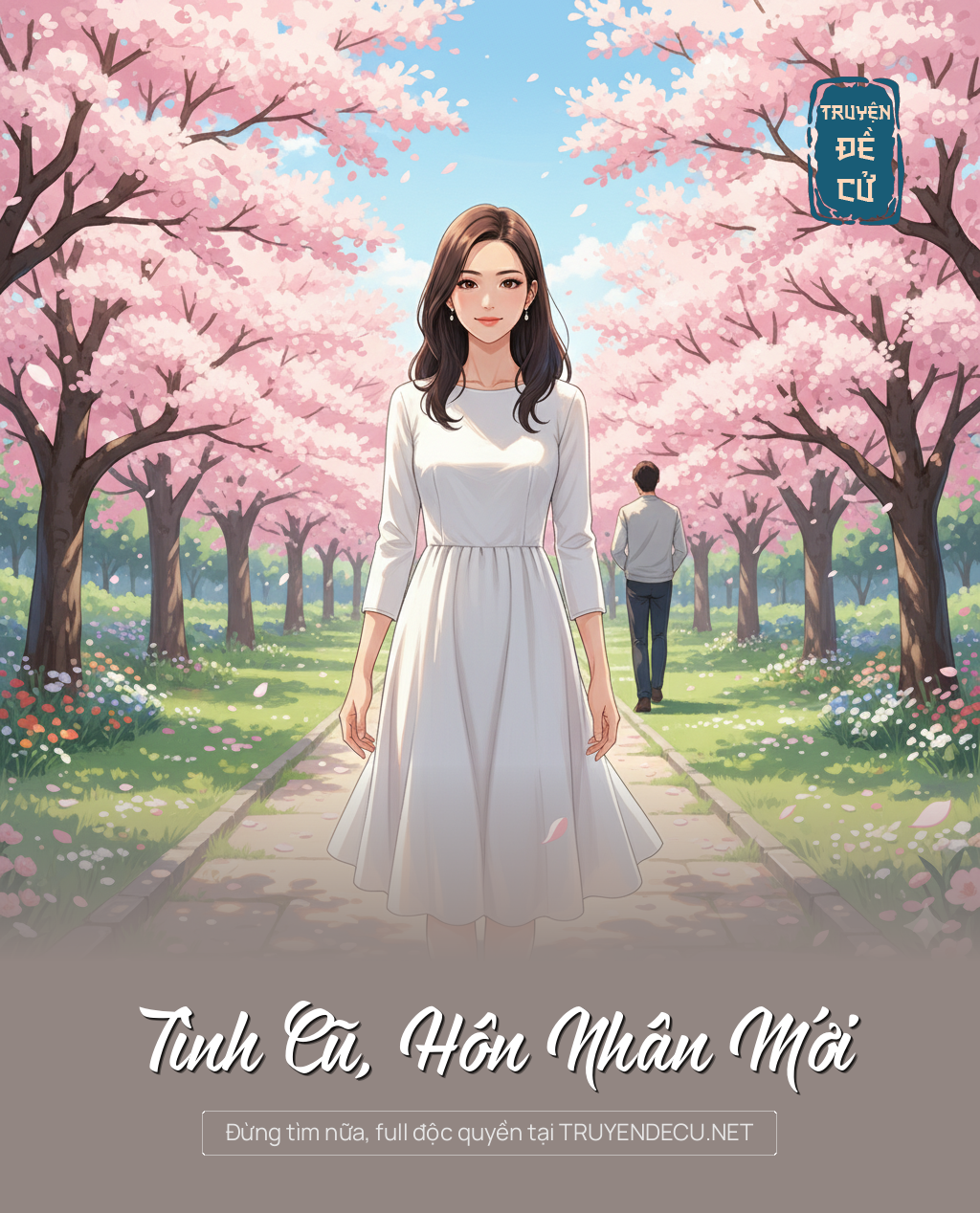 
                            Tình Cũ, Hôn Nhân Mới