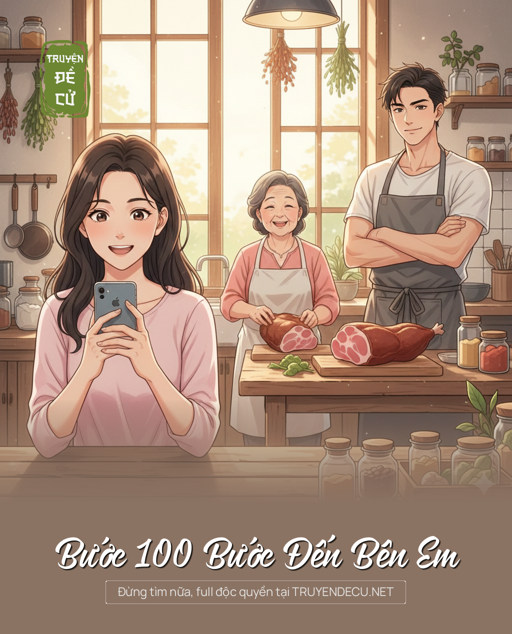 
                            Bước 100 Bước Đến Bên Em