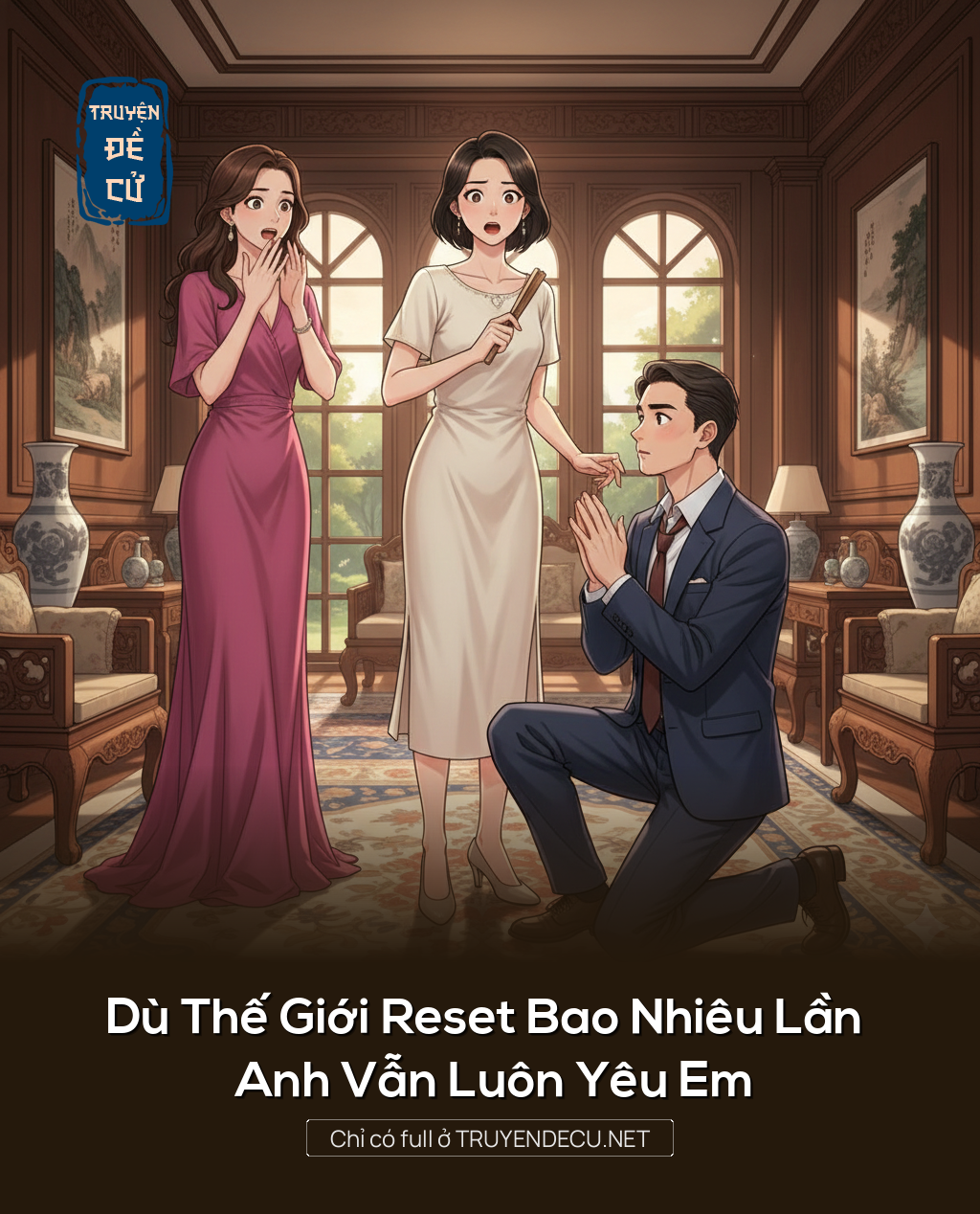 
                            Dù Thế Giới Reset Bao Nhiêu Lần Anh Vẫn Luôn Yêu Em