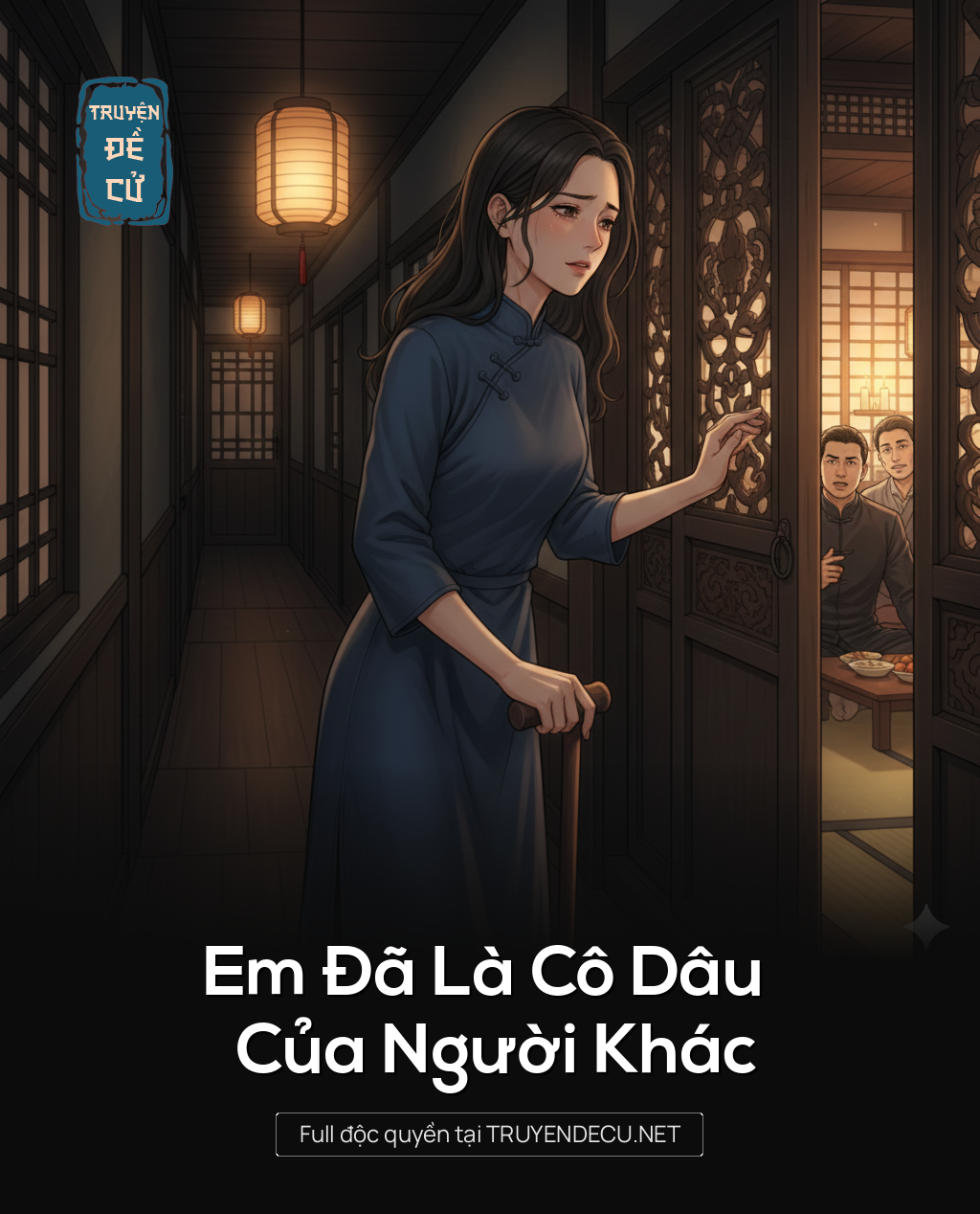 
                            Em Đã Là Cô Dâu Của Người Khác