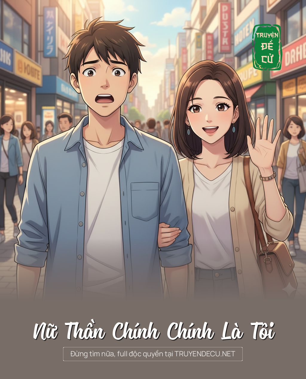 
                            Nữ Thần Chính Chính Là Tôi