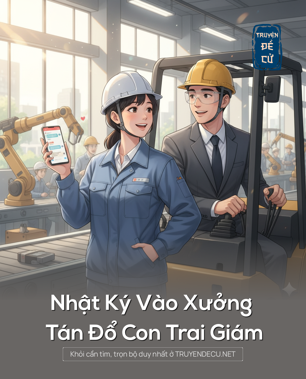 
                            Nhật Ký Vào Xưởng Tán Đổ Con Trai Giám