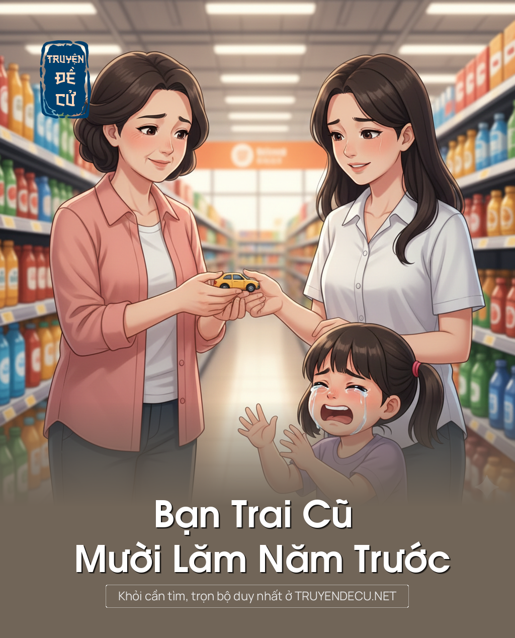 
                            Bạn Trai Cũ Mười Lăm Năm Trước