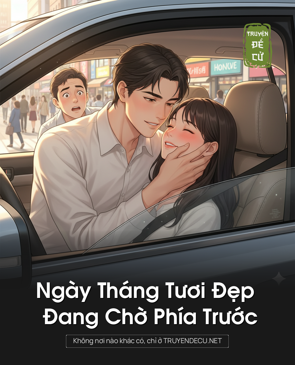 
                            Ngày Tháng Tươi Đẹp Đang Chờ Phía Trước