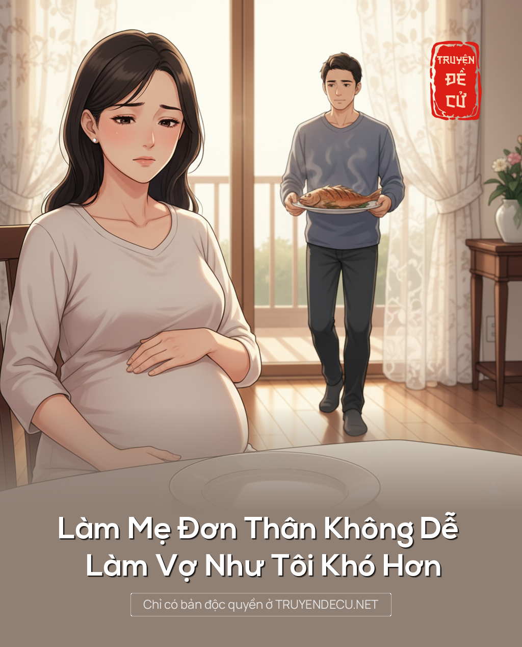 
                            Làm Mẹ Đơn Thân Không Dễ Làm Vợ Như Tôi Khó Hơn