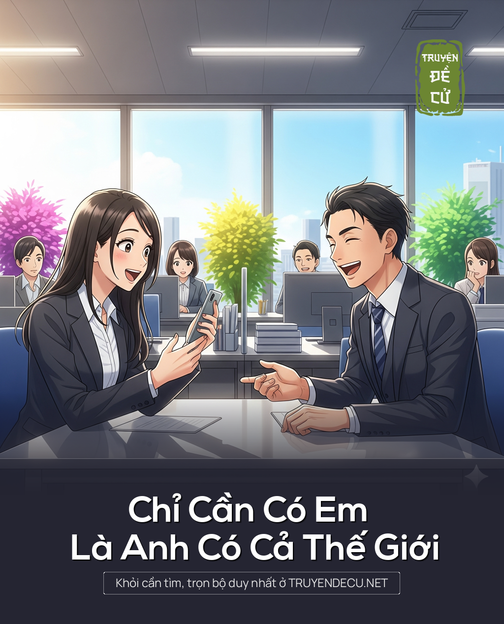 
                            Chỉ Cần Có Em Là Anh Có Cả Thế Giới