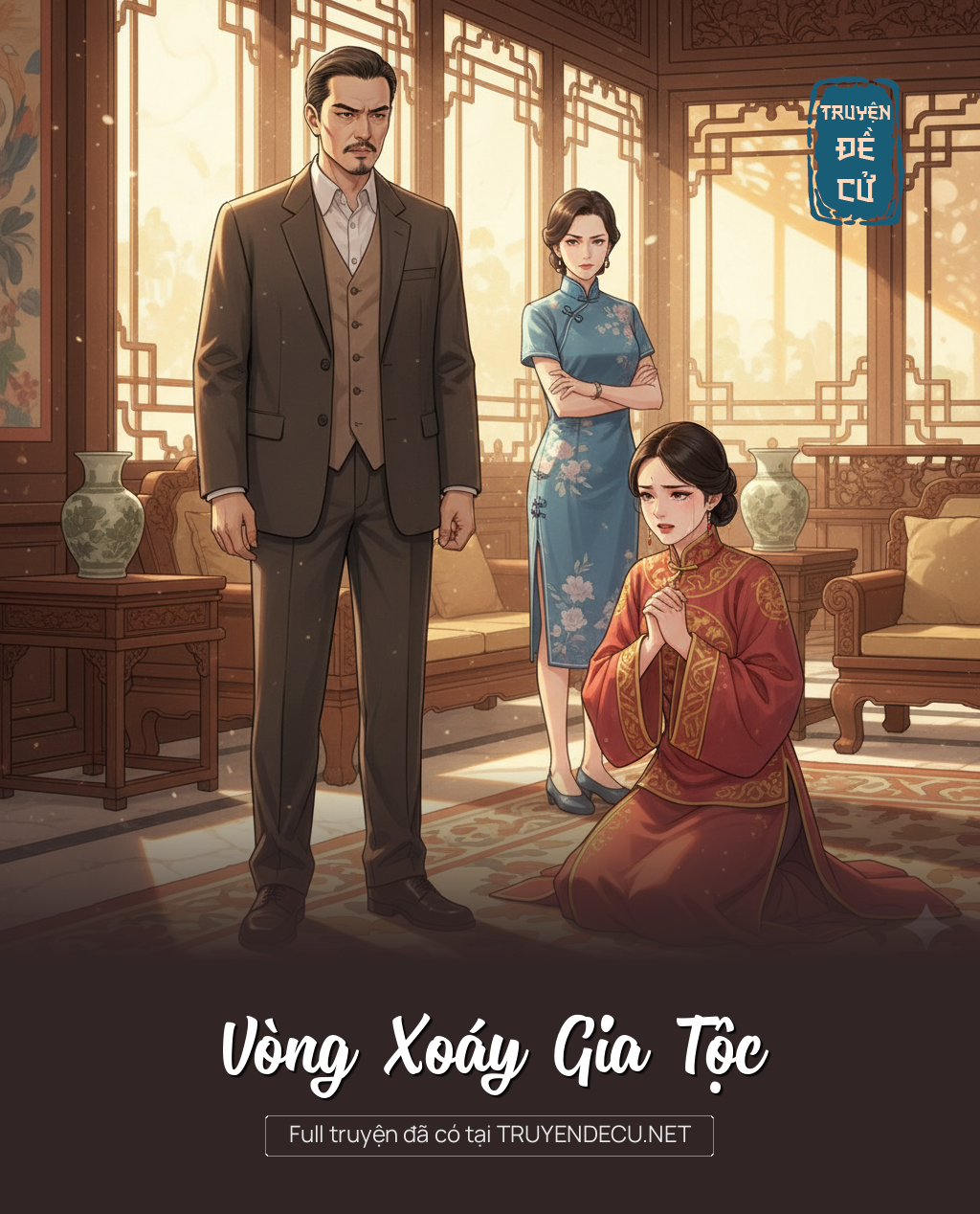 
                            Vòng Xoáy Gia Tộc