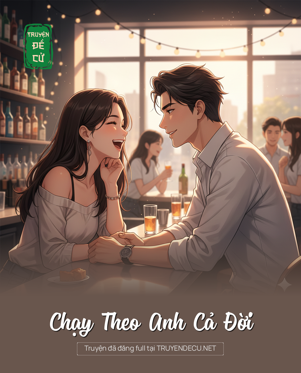 
                            Chạy Theo Anh Cả Đời